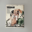 Rivista Frigidaire, 1980 